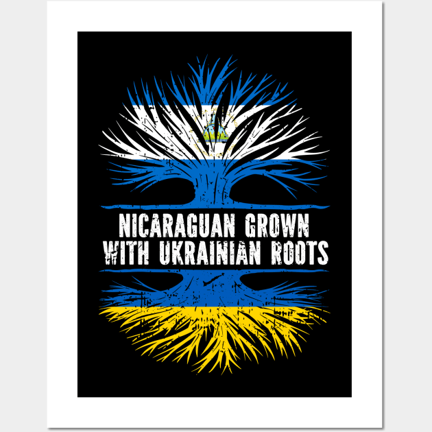 Nicaraguan Grown with Ukrainian Roots Flag Wall Art by silvercoin